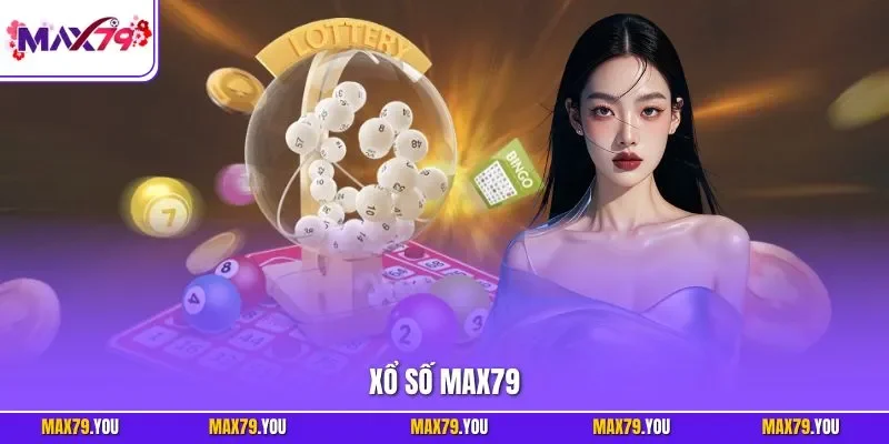 Xổ số MAX79